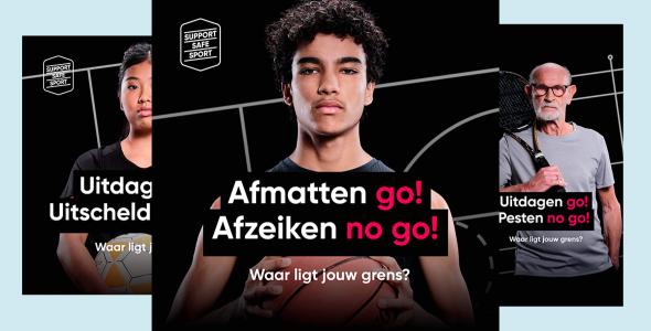 Support Safe Sport campagne posters met tekst 'Afmatten go! Afzeiken no go!'